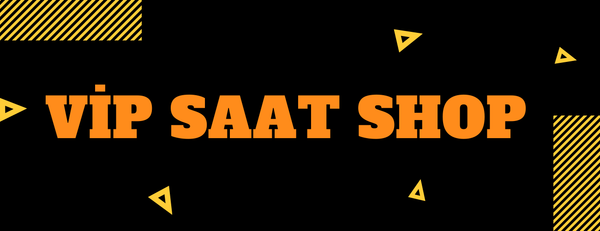 VİP SAAT SHOP